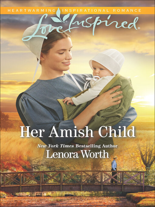 Title details for Her Amish Child by Lenora Worth - Available